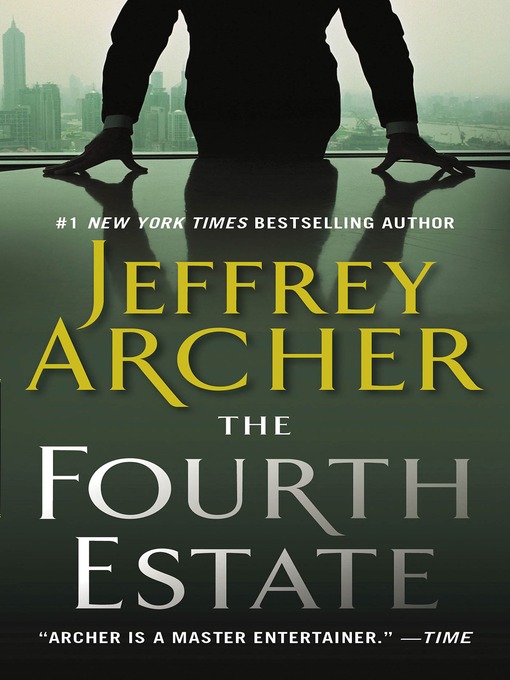 Title details for The Fourth Estate by Jeffrey Archer - Wait list